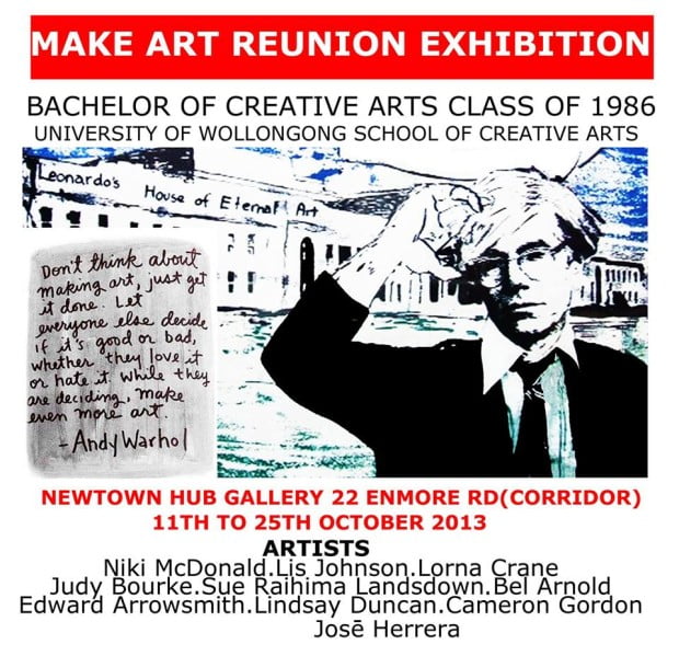Make ART Reunion show at Hub Gallery Newtown, Sydney